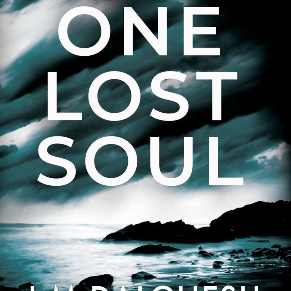 JM Dalgliesh A Hidden Norfolk Thriller One Lost Soul Book Novel Darkest Secrets